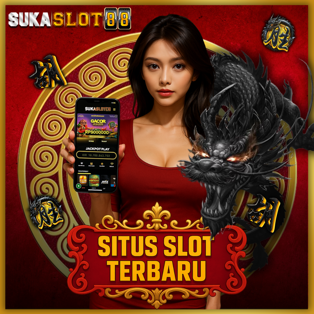 Sukaslot88: Situs Slot Gacor Hari Ini 2025 Slot88 Online Via Qris Terupdate